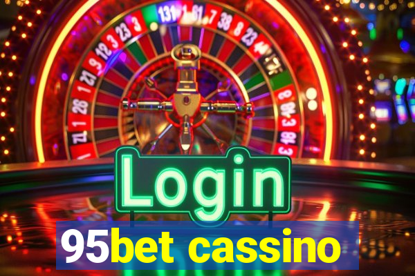 95bet cassino